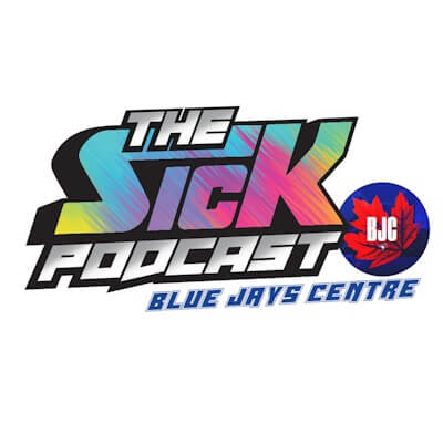 Sick Podcast: Blue Jays Centre