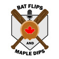Bat Flips and Maple Dips
